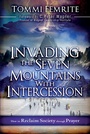 Cover: Invading the Seven Mountains With Intercession - Creation House