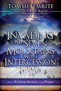 Cover: Invading the Seven Mountains With Intercession - Creation House