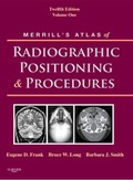 Cover: Merrill's Atlas of Radiographic Positioning and Procedures: Volume 1 - Mosby