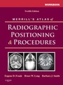 Cover: Workbook for Merrill's Atlas of Radiographic Positioning and Procedures - Mosby
