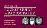 Enlarge image Cover: Merrill's Pocket Guide to Radiography - Mosby