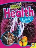 Cover: Health QandA - AV2 by Weigl Educational Publishers