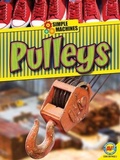 Cover: Pulleys - AV2 by Weigl Educational Publishers