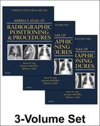 Enlarge image Cover: Merrill's Atlas of Radiographic Positioning and Procedures - Mosby