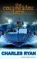 Cover: The Corregidor Tape - Speaking Volumes, LLC