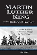 Cover: Martin Luther King and the Rhetoric of Freedom - Baylor University Press