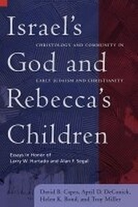 Enlarge image Cover: Israel's God and Rebecca's Children - Baylor University Press