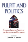 Cover: Pulpit and Politics - Baylor University Press