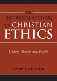 Enlarge image Cover: An Introduction to Christian Ethics - Baylor University Press