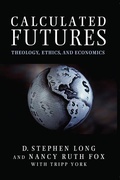 Cover: Calculated Futures - Baylor University Press