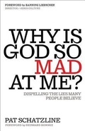 Cover: Why Is God So Mad At Me? - Charisma House