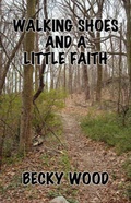 Cover: Walking Shoes and a Little Faith - Wasteland Press