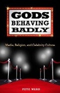 Cover: Gods Behaving Badly - Baylor University Press