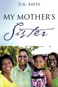 Cover: My Mother's Sister - Xulon Press