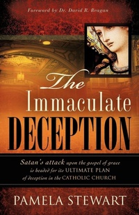 Enlarge image Cover: The Immaculate Deception - Xulon Press