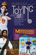 Cover: Toying with God - Baylor University Press