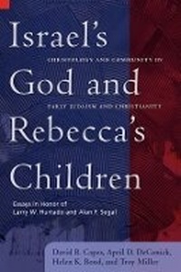Enlarge image Cover: Israel's God and Rebecca's Children - Baylor University Press