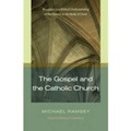 Cover: The Gospel and the Catholic Church - Hendrickson Publishers Inc