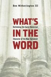 Enlarge image Cover: What's in the Word - Baylor University Press