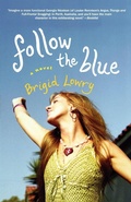 Cover: Follow the Blue - St Martin's Press