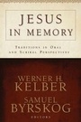 Cover: Jesus in Memory - Baylor University Press