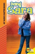 Cover: Being Sara - Av2 by Weigl