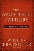 Cover: The Apostolic Fathers - Baylor University Press