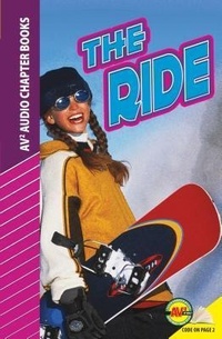 Enlarge image Cover: The Ride - Av2 by Weigl