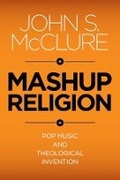 Cover: Mashup Religion - Baylor University Press