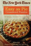 Cover: The New York Times Easy as Pie Crossword Puzzles - St. Martin's Griffin