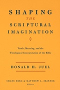 Cover: Shaping the Scriptural Imagination - Baylor University Press