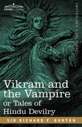 Cover: Vikram and the Vampire or Tales of Hindu Devilry - Cosimo Classics