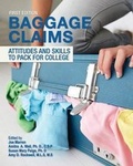 Cover: Attitudes and Skills to Pack for College (First Edition) - Cognella Academic Publishing
