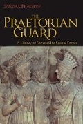 Cover: The Praetorian Guard - Baylor University Press