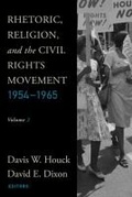 Cover: Rhetoric, Religion, and the Civil Rights Movement, 1954-1965, Volume 2 - Baylor University Press