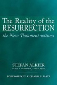 Enlarge image Cover: The Reality of the Resurrection - Baylor University Press