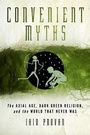 Cover: Convenient Myths - Baylor University Press