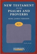 Abbildung von: KJV New Testament with Psalms and Proverbs - Hendrickson Publishers Inc