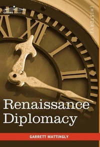 Enlarge image Cover: Renaissance Diplomacy - Cosimo Classics