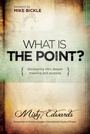 Cover: What is the Point? - Charisma House