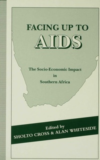 Enlarge image Cover: Facing up to AIDS - Palgrave Macmillan