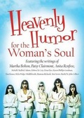 Cover: Heavenly Humor for the Woman's Soul - Barbour Publishing Inc, U.S.