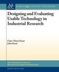 Enlarge image Cover: Designing and Evaluating Usable Technology in Industrial Research - Morgan & Claypool Publishers