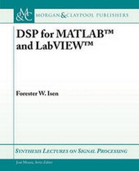 Enlarge image Cover: DSP for MATLAB and LabVIEW - Morgan & Claypool Publishers