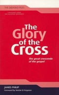 Cover: The Glory of the Cross - Hendrickson Publishers Inc