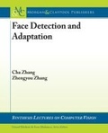 Cover: Boosting-Based Face Detection and Adaptation - Morgan & Claypool Publishers