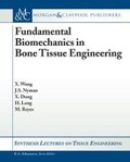 Cover: Fundamental Biomechanics in Bone Tissue Engineering - Morgan & Claypool Publishers