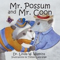 Cover: Mr. Possum and Mr. Coon - Peppertree Press
