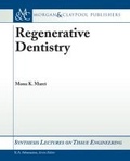 Cover: Regenerative Dentistry - Morgan & Claypool Publishers