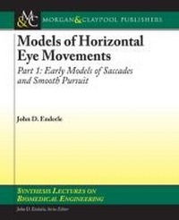 Enlarge image Cover: Models of Horizontal Eye Movements, Part I - Morgan & Claypool Publishers